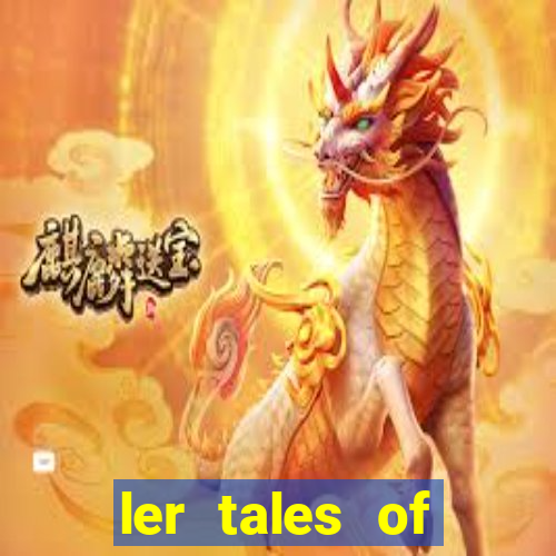 ler tales of demons and gods